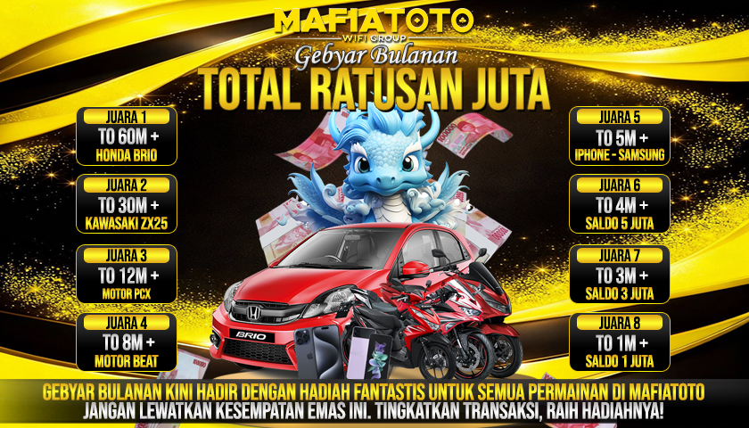 LOMBA TURNOVER BULANAN TERBARU MAFIATOTO